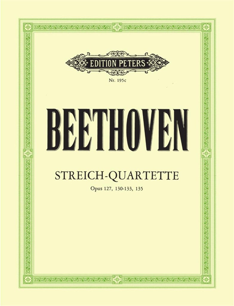 Streichquartetten Op.127 130 131
